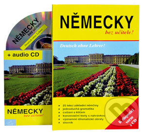 Kniha: Německy bez učitele! + audio CD (Augustin Lukáš a Angelika Hlavatá). INFOA, 2003 Kniha: Německy bez učitele! + audio CD (Augustin Lukáš a Angelika Hlavatá). INFOA, 2003