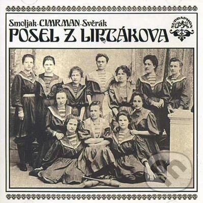 Audiokniha: Posel z Liptákova (Ladislav Smoljak a Jára Cimrman a Zdeněk Svěrák). Supraphon, 1998 Audiokniha: Posel z Liptákova (Ladislav Smoljak a Jára Cimrman a Zdeněk Svěrák). Supraphon, 1998