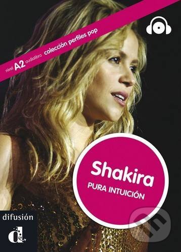 Kniha: Shakira (A2) (Laura Corpa). Difusión, 2011 Kniha: Shakira (A2) (Laura Corpa). Difusión, 2011