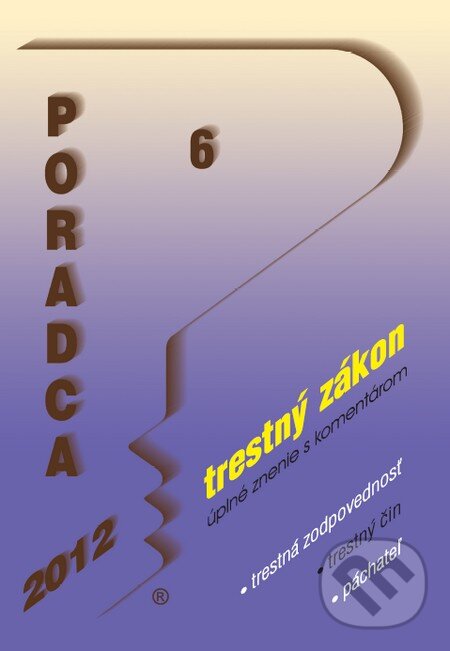 Kniha: Poradca 6/2012 (Poradca s.r.o.). Poradca s.r.o., 2011 Kniha: Poradca 6/2012 (Poradca s.r.o.). Poradca s.r.o., 2011