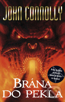 Kniha: Brána do pekla (John Connolly). BB/art Kniha: Brána do pekla (John Connolly). BB/art