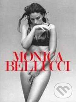 Kniha: Monica Bellucci (Guiseppe Tornatore a Monica Bellucci). Schirmer-Mosel, 2010 Kniha: Monica Bellucci (Guiseppe Tornatore a Monica Bellucci). Schirmer-Mosel, 2010