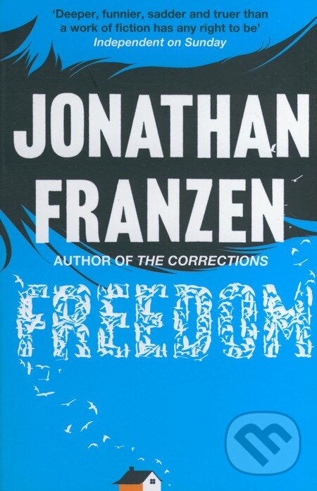 Kniha: Freedom (Jonathan Franzen). Fourth Estate, 2011 Kniha: Freedom (Jonathan Franzen). Fourth Estate, 2011
