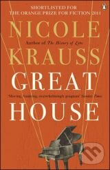 Kniha: Great House (Nicole Krauss). Viking, 2011 Kniha: Great House (Nicole Krauss). Viking, 2011