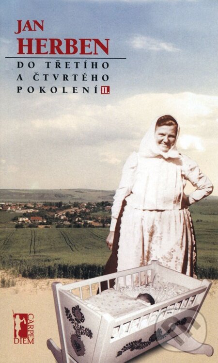 E-kniha: Do třetího a čtvrtého pokolení II (Jan Herben). Carpe diem, 2000 E-kniha: Do třetího a čtvrtého pokolení II (Jan Herben). Carpe diem, 2000