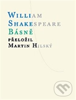 Kniha: Básně (William Shakespeare). Atlantis, 2011 Kniha: Básně (William Shakespeare). Atlantis, 2011