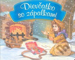 Kniha: Dievčatko so zápalkami (Delfín). Delfín, 2004 Kniha: Dievčatko so zápalkami (Delfín). Delfín, 2004