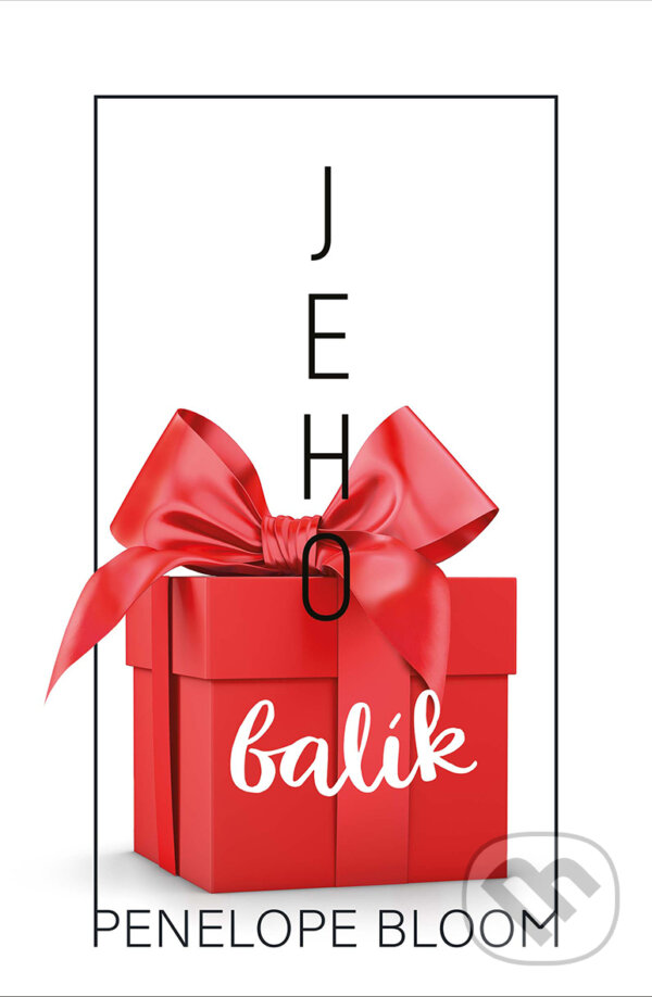E-kniha: Jeho balík (Penelope Bloom). Kontrast, 2021 E-kniha: Jeho balík (Penelope Bloom). Kontrast, 2021