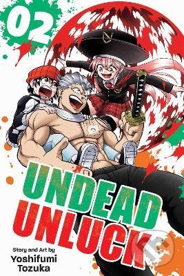 Kniha: Undead Unluck 2 (Yoshifumi Tozuka). Viz Media, 2021 Kniha: Undead Unluck 2 (Yoshifumi Tozuka). Viz Media, 2021