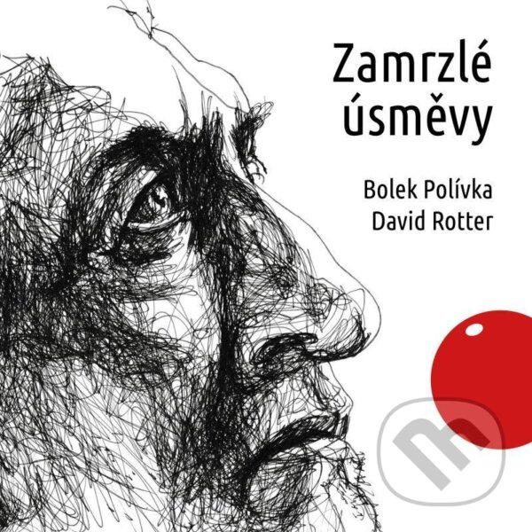 Audiokniha: Zamrzlé úsměvy (David Rotter). Témbr, 2021 Audiokniha: Zamrzlé úsměvy (David Rotter). Témbr, 2021