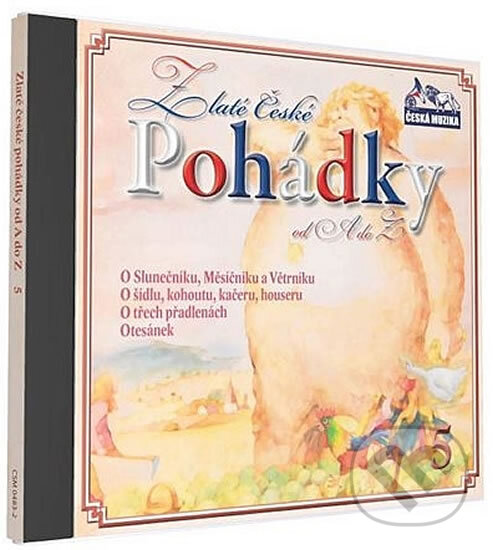 Audiokniha: Zlaté České pohádky 5. (Česká Muzika). Česká Muzika, 2013 Audiokniha: Zlaté České pohádky 5. (Česká Muzika). Česká Muzika, 2013