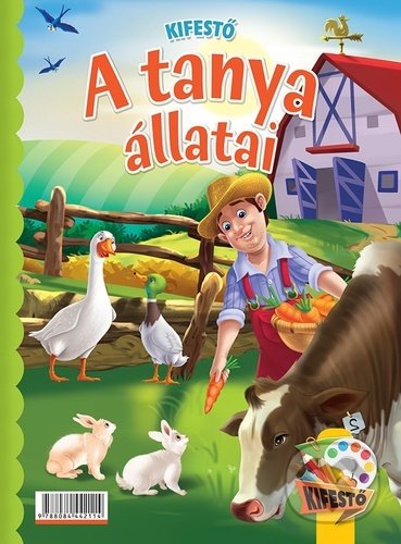 Kniha: A tanya állatai (Foni book). Foni book, 2020 Kniha: A tanya állatai (Foni book). Foni book, 2020