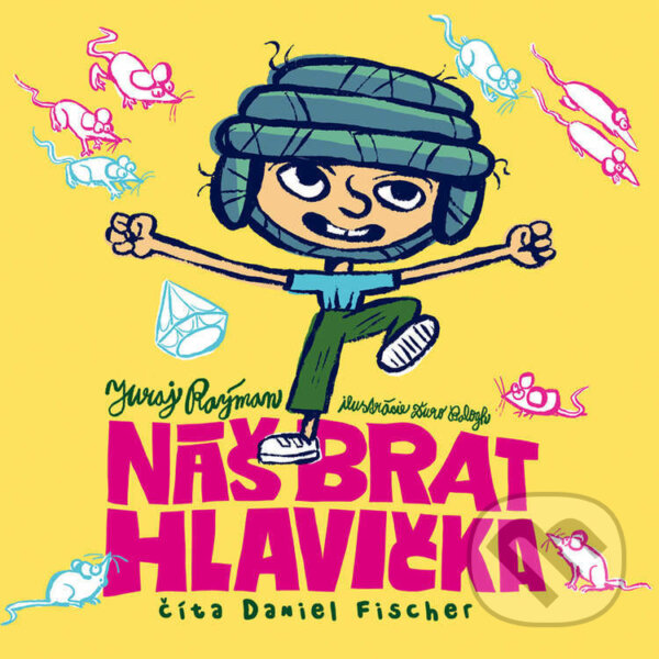 Audiokniha: Náš brat Hlavička (Juraj Raýman). Wisteria Books a FPU, 2021 Audiokniha: Náš brat Hlavička (Juraj Raýman). Wisteria Books a FPU, 2021