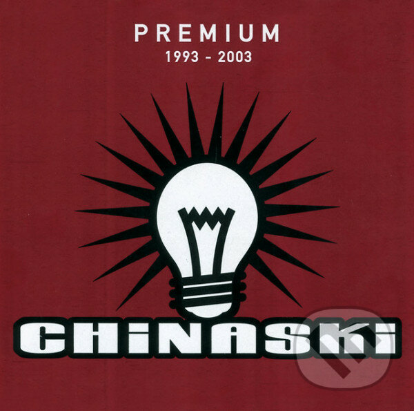 Hudební CD: Chinaski: Premium LP (Hudobné albumy). Hudobné albumy, 2021 Hudební CD: Chinaski: Premium LP (Hudobné albumy). Hudobné albumy, 2021