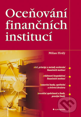 Oceňování finančních institucí - Milan Hrdý, Grada, 2005