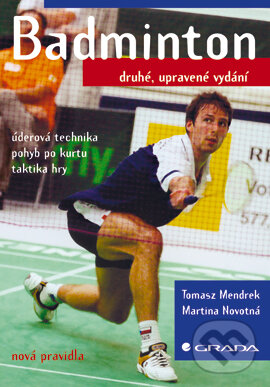 E-kniha: Badminton (Tomasz Mendrek). Grada, 2007 E-kniha: Badminton (Tomasz Mendrek). Grada, 2007