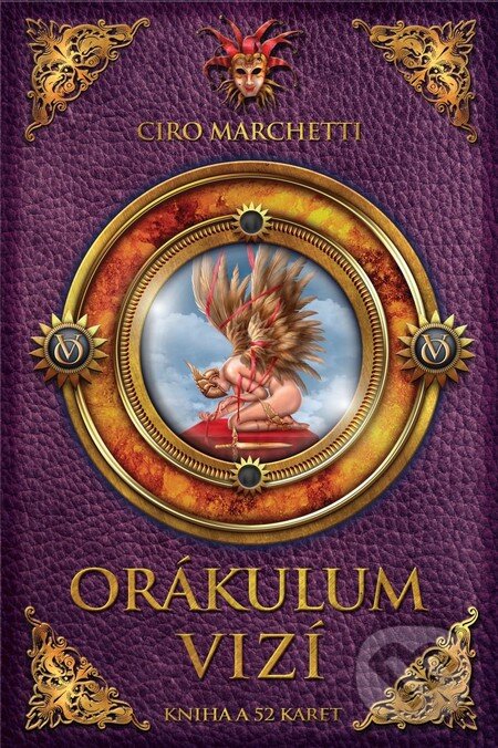 Orákulum vizí (Kniha a 52 karet) (Ciro Marchetti). Synergie, 2012 Orákulum vizí (Kniha a 52 karet) (Ciro Marchetti). Synergie, 2012