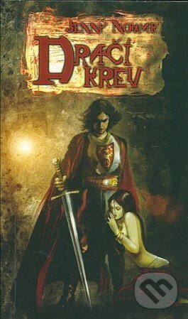 Kniha: Dračí krev (Jenny Nowak). Netopejr, 2011 Kniha: Dračí krev (Jenny Nowak). Netopejr, 2011
