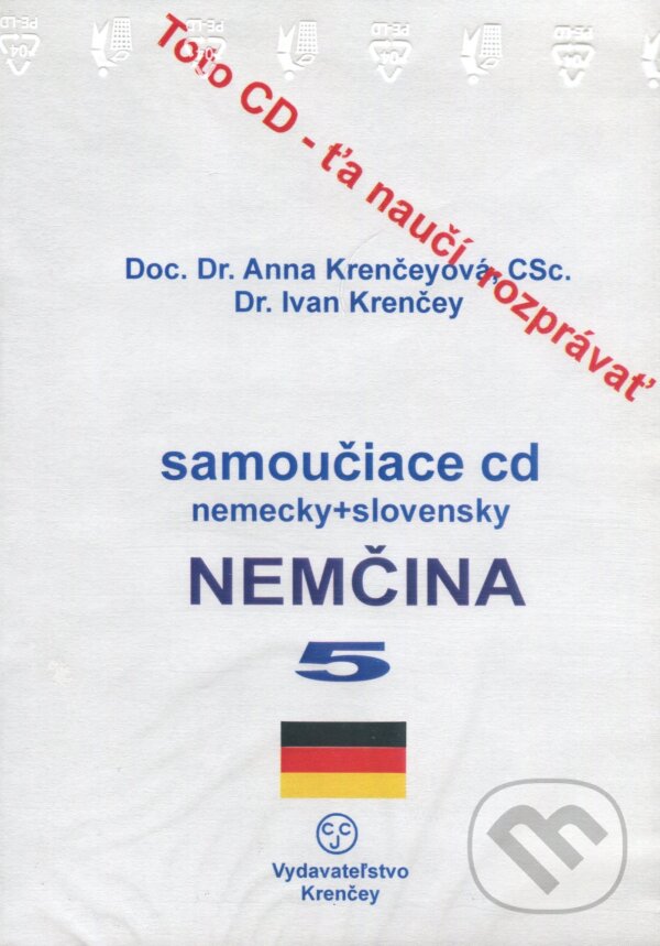 Nemčina 5 (Anna Krenčeyová a Ivan Krenčey). KRENČEY Nemčina 5 (Anna Krenčeyová a Ivan Krenčey). KRENČEY
