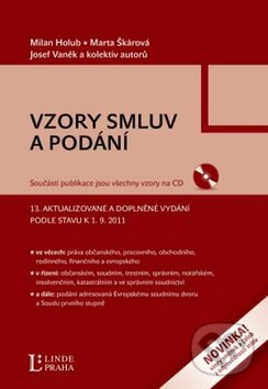Kniha: Vzory smluv a podání (Milan Holub a kolektív). Linde, 2012 Kniha: Vzory smluv a podání (Milan Holub a kolektív). Linde, 2012