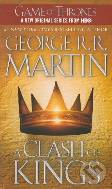 Kniha: A Clash of Kings (George R.R. Martin). Bantam Press, 2011 Kniha: A Clash of Kings (George R.R. Martin). Bantam Press, 2011