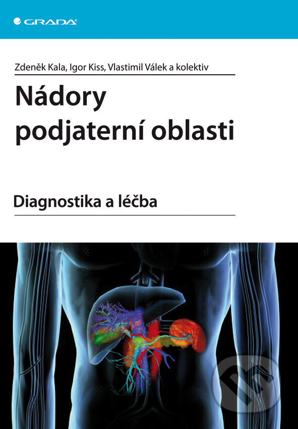 E-kniha: Nádory podjaterní oblasti (Igor Kiss, Vlastimil Válek, Zdeněk Kala a kolektiv). Grada, 2009 E-kniha: Nádory podjaterní oblasti (Igor Kiss, Vlastimil Válek, Zdeněk Kala a kolektiv). Grada, 2009