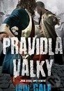 Kniha: Pravidla války (Iain Gale). Talpress, 2012 Kniha: Pravidla války (Iain Gale). Talpress, 2012