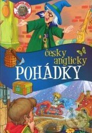 Kniha: Pohádky česky anglicky (Ottovo nakladatelství). Ottovo nakladatelství, 2011 Kniha: Pohádky česky anglicky (Ottovo nakladatelství). Ottovo nakladatelství, 2011