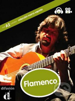 Kniha: Marca Espana A2 Flamenco + DVD (Clara de la Flor). Difusión, 2011 Kniha: Marca Espana A2 Flamenco + DVD (Clara de la Flor). Difusión, 2011