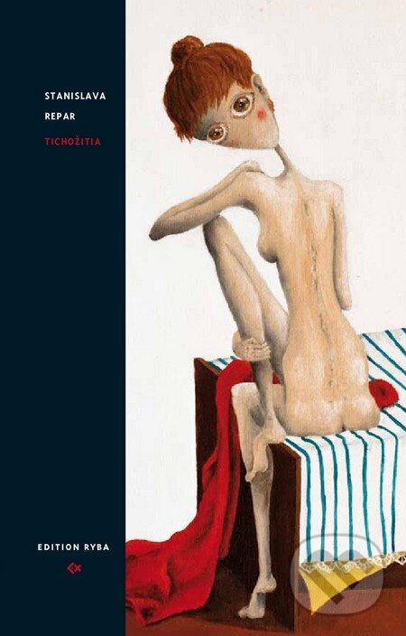 Kniha: Tichožitia (Stanislava Chrobáková Repar). Edition Ryba, 2011 Kniha: Tichožitia (Stanislava Chrobáková Repar). Edition Ryba, 2011