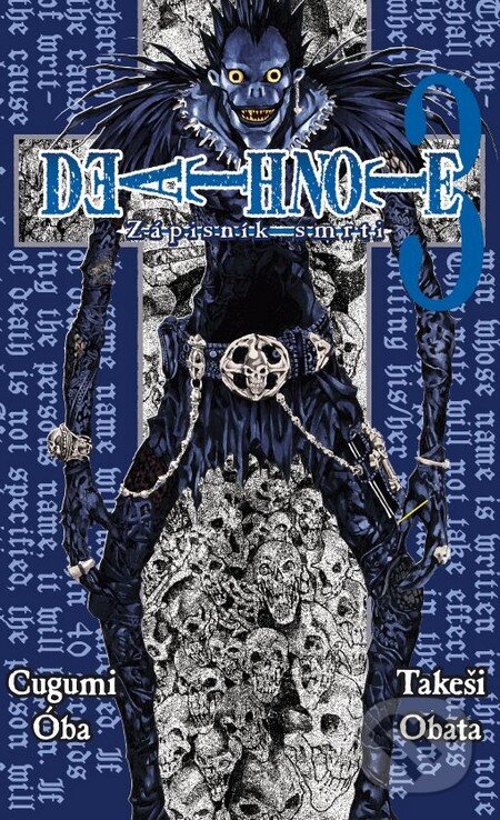 Kniha: Death Note 3 - Zápisník smrti (Cugumi Óba). Crew, 2012 Kniha: Death Note 3 - Zápisník smrti (Cugumi Óba). Crew, 2012