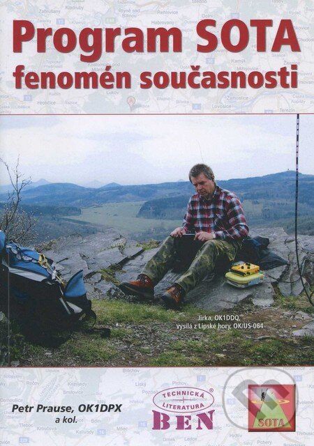 Kniha: Program SOTA (Petr Prause a kolektiv). BEN - technická literatura, 2011 Kniha: Program SOTA (Petr Prause a kolektiv). BEN - technická literatura, 2011