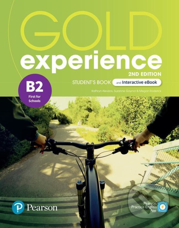 Kniha: Gold Experience B2 Student´s Book & Interactive eBook with Digital Resources & App, 2nd (Alevizos a Suzanne Gaynor Kathryn). Pearson, 2021 Kniha: Gold Experience B2 Student´s Book & Interactive eBook with Digital Resources & App, 2nd (Alevizos a Suzanne Gaynor Kathryn). Pearson, 2021
