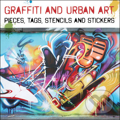 Kniha: Graffiti and Urban Art (Frechmann). Frechmann, 2011 Kniha: Graffiti and Urban Art (Frechmann). Frechmann, 2011