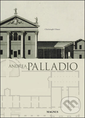 Kniha: Andrea Palladio (Frechmann). Frechmann, 2011 Kniha: Andrea Palladio (Frechmann). Frechmann, 2011