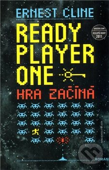 Kniha: Ready Player One (Ernest Cline). Jota, 2012 Kniha: Ready Player One (Ernest Cline). Jota, 2012