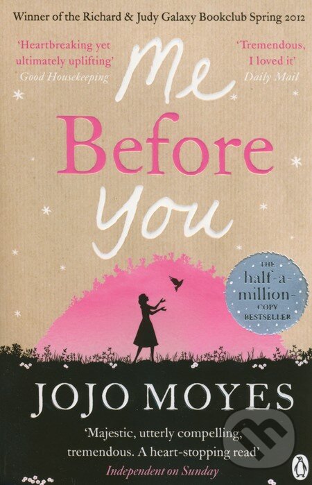 Kniha: Me Before You (Jojo Moyes). Penguin Books, 2012 Kniha: Me Before You (Jojo Moyes). Penguin Books, 2012
