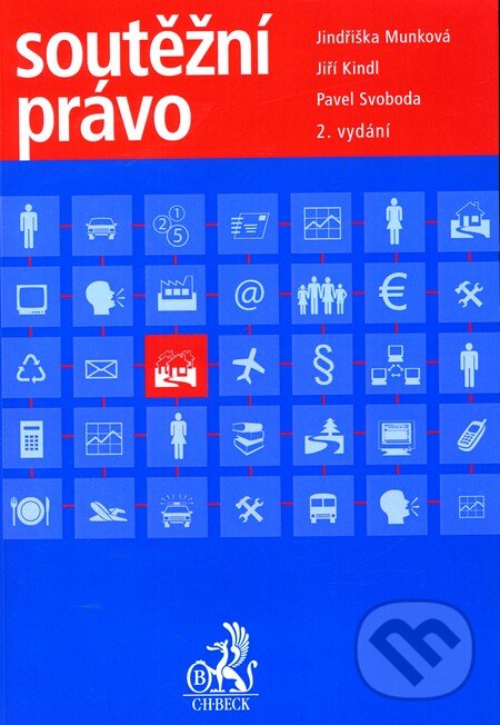 Kniha: Soutěžní právo (C. H. Beck). C. H. Beck, 2012 Kniha: Soutěžní právo (C. H. Beck). C. H. Beck, 2012