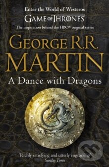 Kniha: A Dance with Dragons (George R.R. Martin). HarperCollins, 2012 Kniha: A Dance with Dragons (George R.R. Martin). HarperCollins, 2012