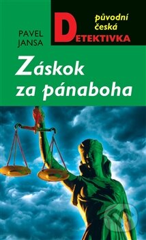 Kniha: Záskok za pánaboha (Pavel Jansa). Moba, 2011 Kniha: Záskok za pánaboha (Pavel Jansa). Moba, 2011