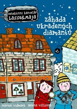 Kniha: Záhada ukradených diamantů (Helena Willisová a Martin Widmark). Egmont ČR, 2012 Kniha: Záhada ukradených diamantů (Helena Willisová a Martin Widmark). Egmont ČR, 2012