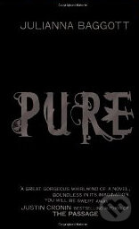 Kniha: Pure (Julianna Baggott). Headline Book, 2012 Kniha: Pure (Julianna Baggott). Headline Book, 2012