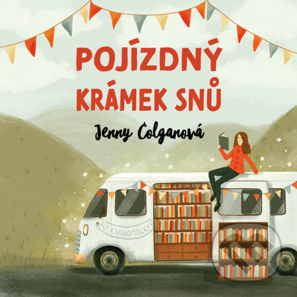 Audiokniha: Pojízdný krámek snů (Jenny Colgan). Tympanum, 2021 Audiokniha: Pojízdný krámek snů (Jenny Colgan). Tympanum, 2021