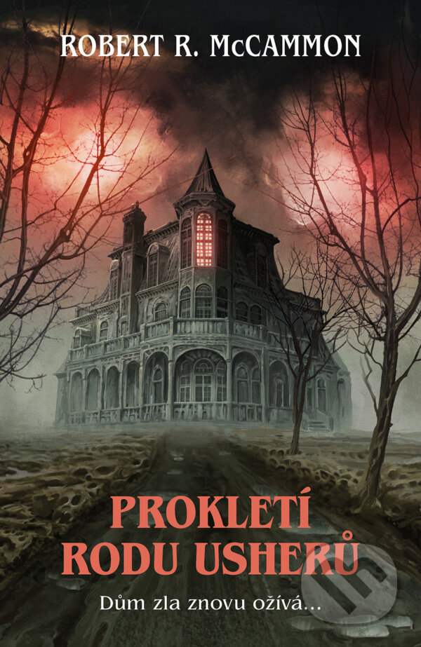 E-kniha: Prokletí rodu Usherů (Robert McCammon). Fobos, 2021 E-kniha: Prokletí rodu Usherů (Robert McCammon). Fobos, 2021