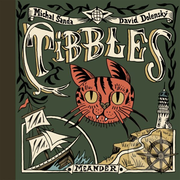 Kniha: Tibbles (Michal Šanda). Meander, 2021 Kniha: Tibbles (Michal Šanda). Meander, 2021
