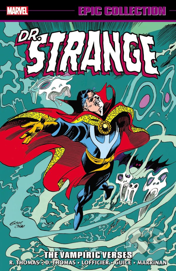 Kniha: Doctor Strange Epic Collection (Dann Thomas a Roy Thomas). Marvel, 2021 Kniha: Doctor Strange Epic Collection (Dann Thomas a Roy Thomas). Marvel, 2021
