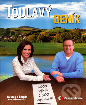 Kniha: Toulavý deník (Iveta Toušlová a Josef Maršál). freytag&berndt, Česká televize, 2015 Kniha: Toulavý deník (Iveta Toušlová a Josef Maršál). freytag&berndt, Česká televize, 2015
