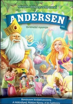 Kniha: Andersen mesék (Hans Christian Andersen). Foni book, 2019 Kniha: Andersen mesék (Hans Christian Andersen). Foni book, 2019