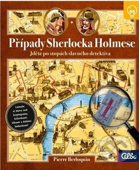 Kniha: Případy Sherlocka Holmese (Pierre Berloquin). Albi, 2019 Kniha: Případy Sherlocka Holmese (Pierre Berloquin). Albi, 2019