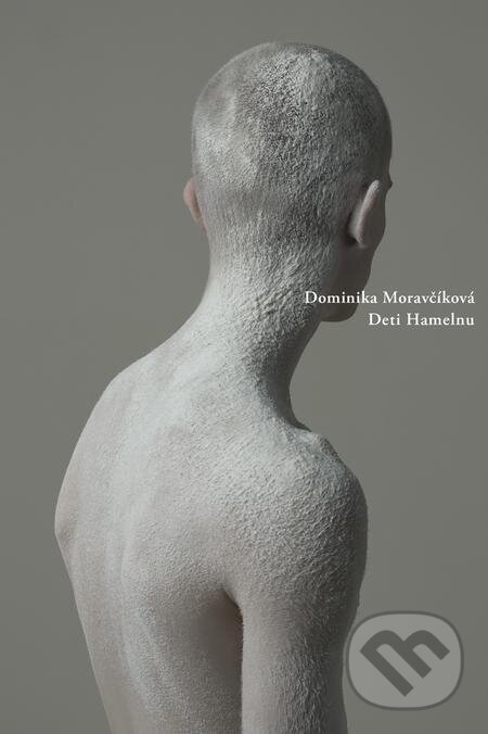 E-kniha: Deti Hamelnu (Dominika Moravčíková). Skalná ruža E-kniha: Deti Hamelnu (Dominika Moravčíková). Skalná ruža